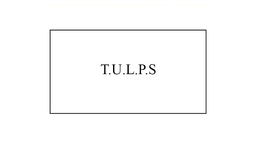 T.U.L.P.S.